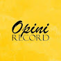 Opini Record