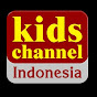 Kids Channel Indo - Lagu anak anak
