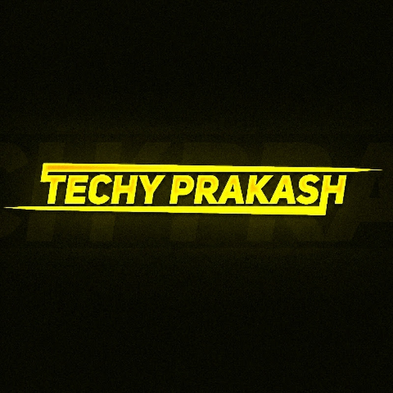Techy Prakash 