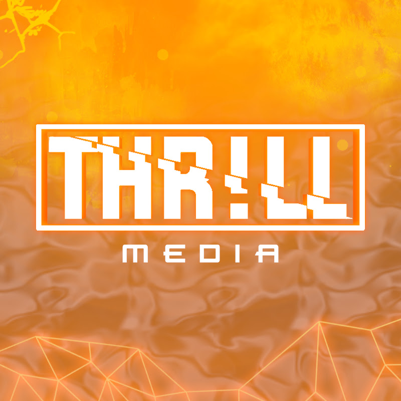 THR!LL Media