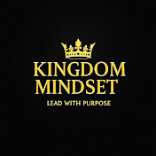 Kingdom Mindset