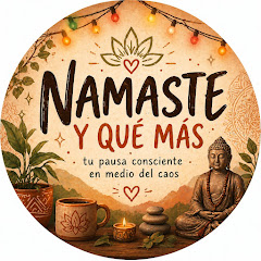 Namaste y que más