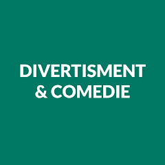 Divertisment & Comedie