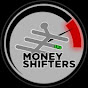 Money Shifters