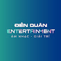 DIEN QUAN Entertainment / Giải Trí