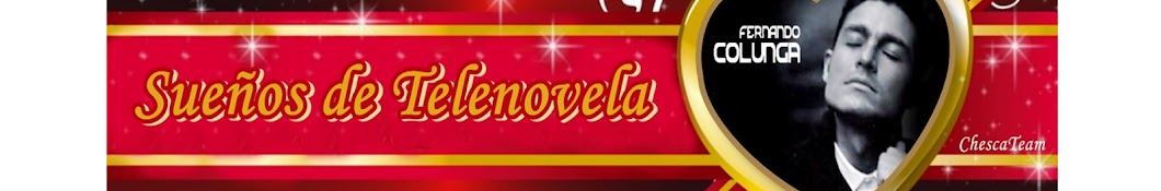 SUEÃ‘OS DE TELENOVELA رمز قناة اليوتيوب