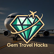 Gem Travel Hacks