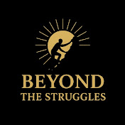 Beyond the Struggles