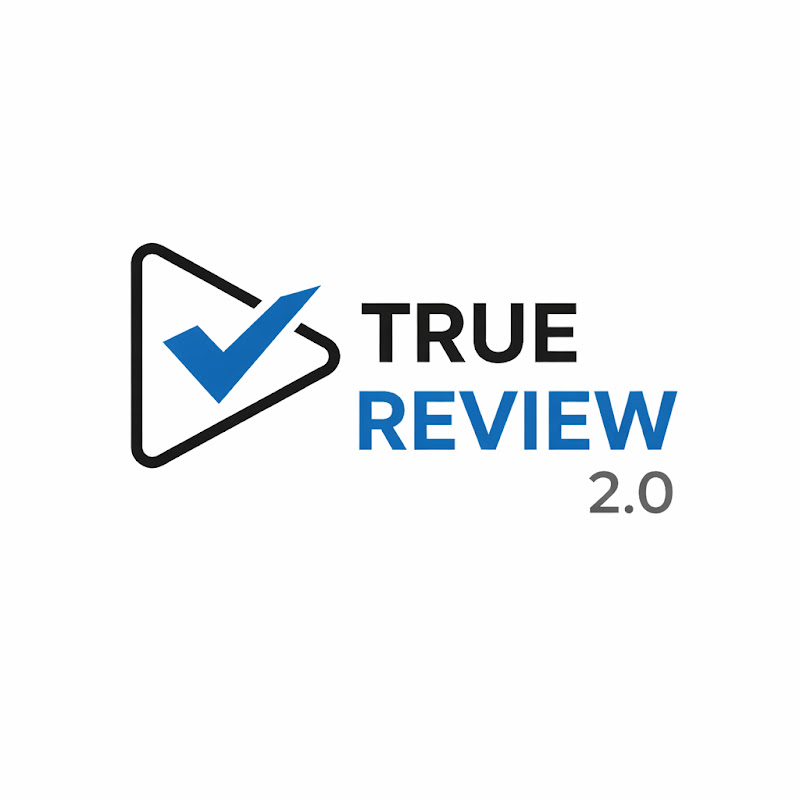 True Review 2.0