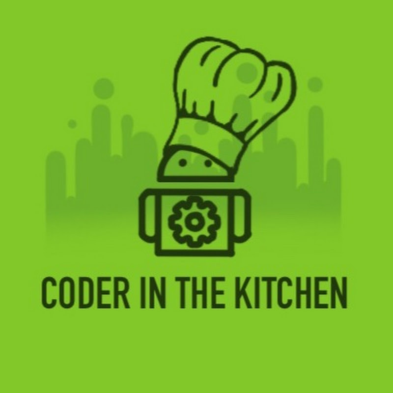 Coder In The Kitchen