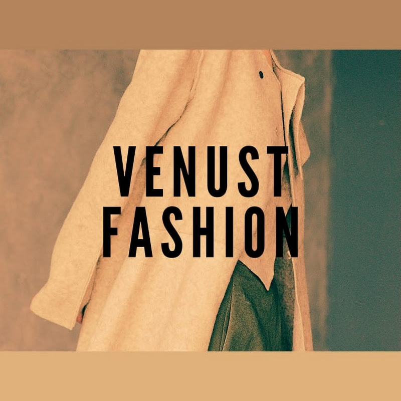 VENUST FASHION