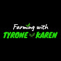 Farming with Tyrone & Karen