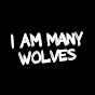 I AM MANY WOLVES