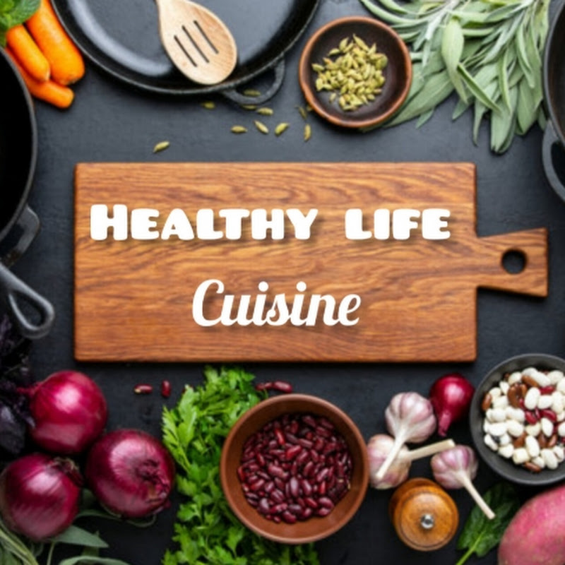 Healthy Life Cuisine