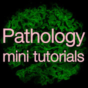 Pathology Mini Tutorials
