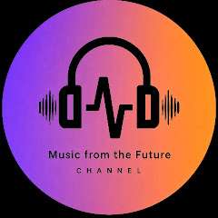Music from the Future