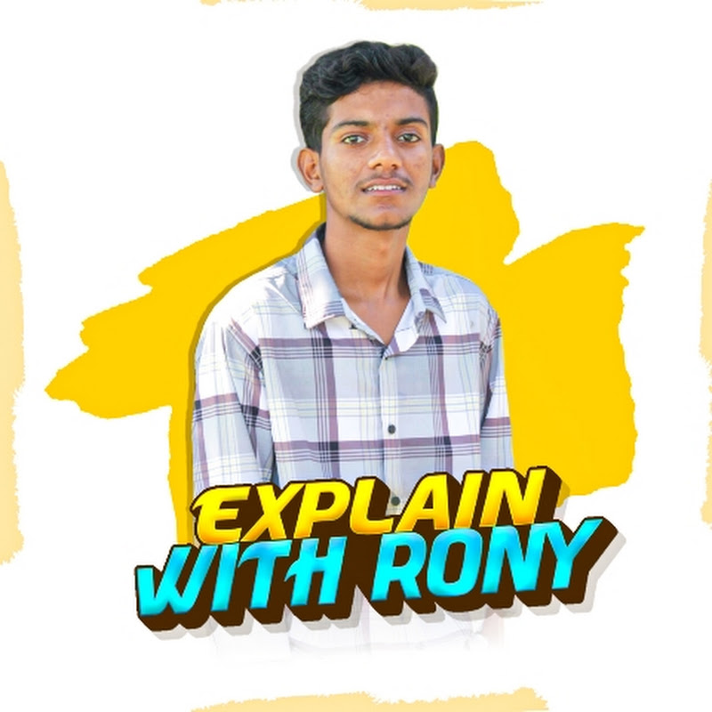 Explain with Rony