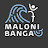 MALONI BANGA