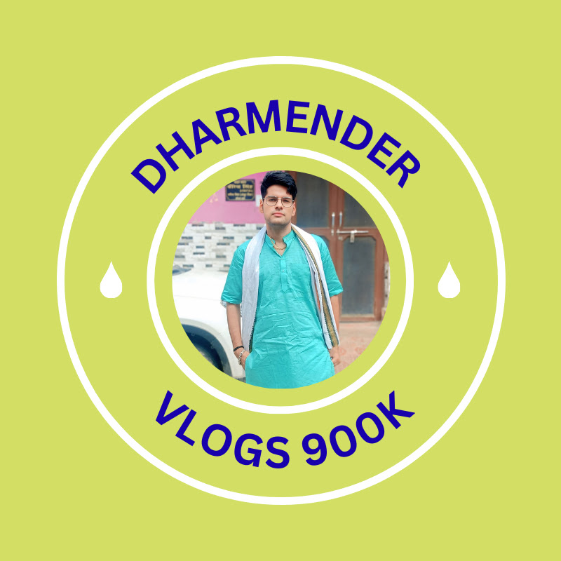 Dharmender vlogs 900k