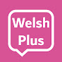 Welsh Plus - Welsh pronunciation videos logo