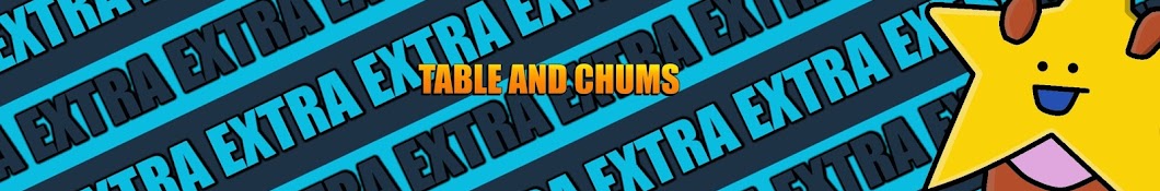 Table and Chums Extra YouTube 频道头像