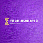 TECH MUSISTIC - @techmusistic8340 YouTube Profile Photo