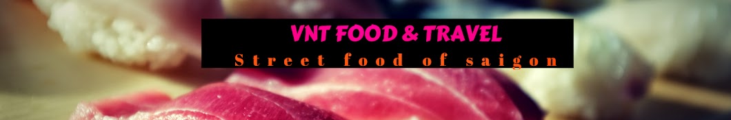 VNT FOOD & TRAVEL Avatar canale YouTube 