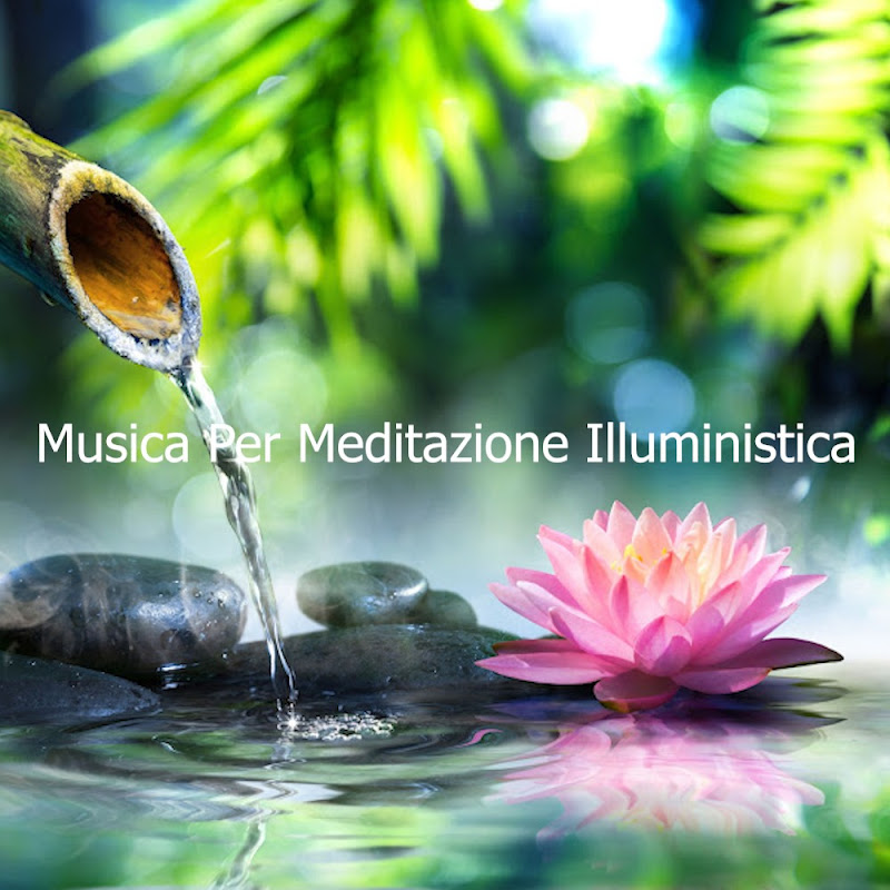 Musica Per Meditazione Illuministica
