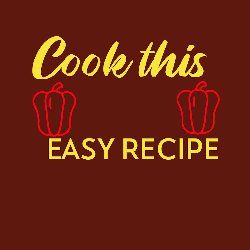 Cook This Easy Recipe