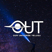 Our Universe Telugu 