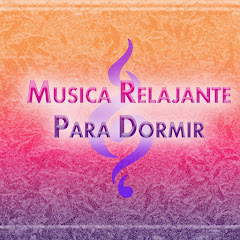 Musica Relajante Para Dormir - Topic