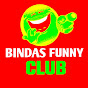 Bindas Funny Club