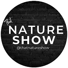 That Nature Show