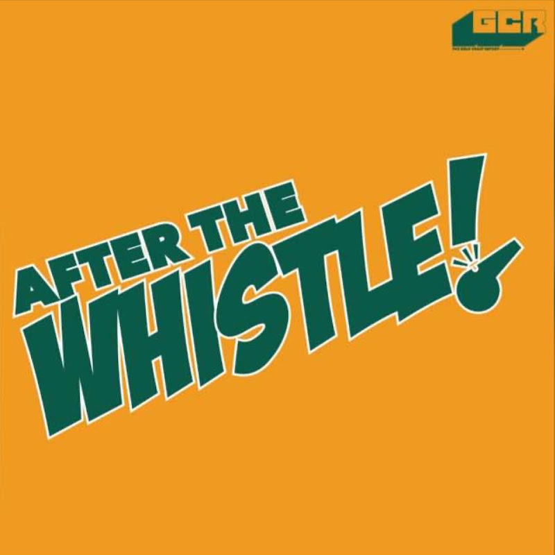 After The Whistle Podcast