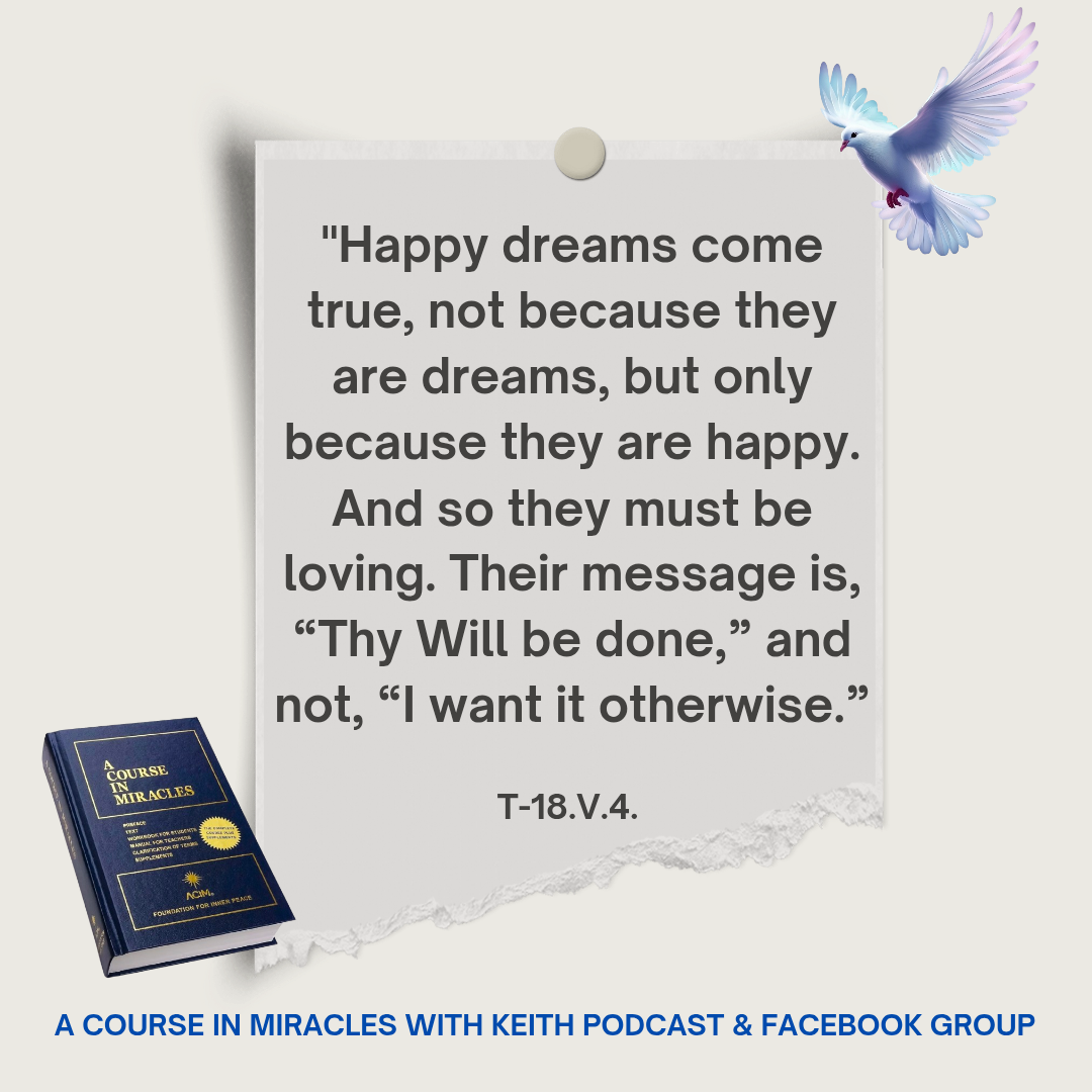 Post from A Course In Miracles With Keith