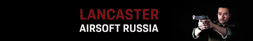 Lancaster AirsoftRussia YouTube channel avatar