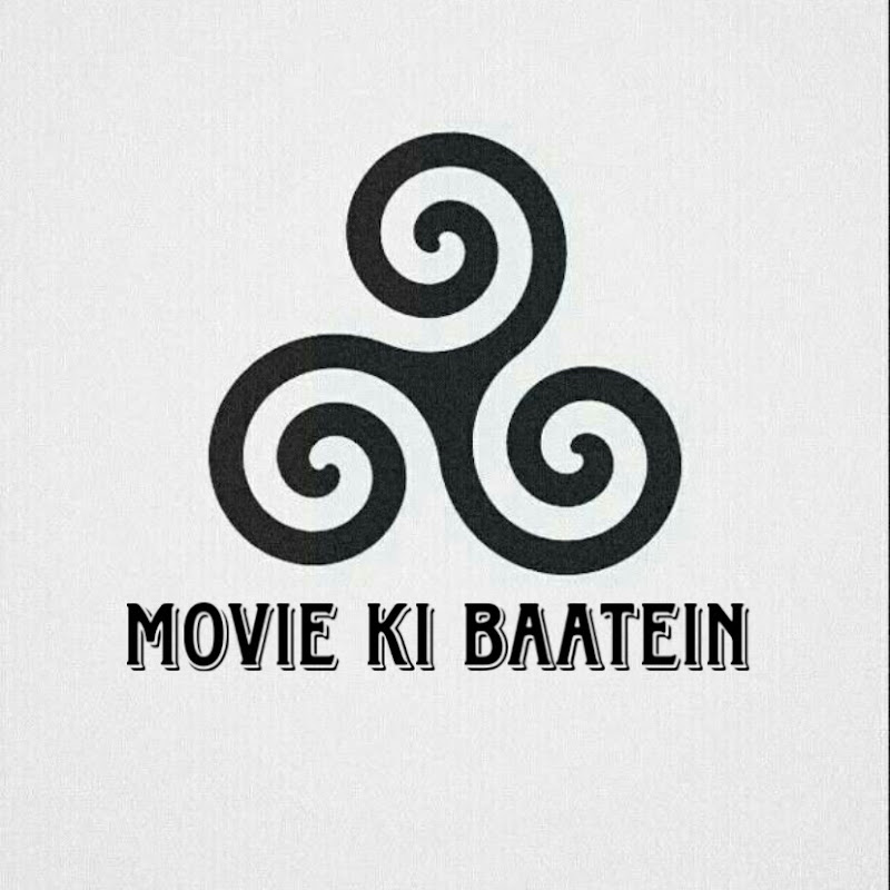 Movie ki baatein 