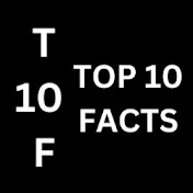 Top 10 Facts