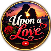 Upon a Love