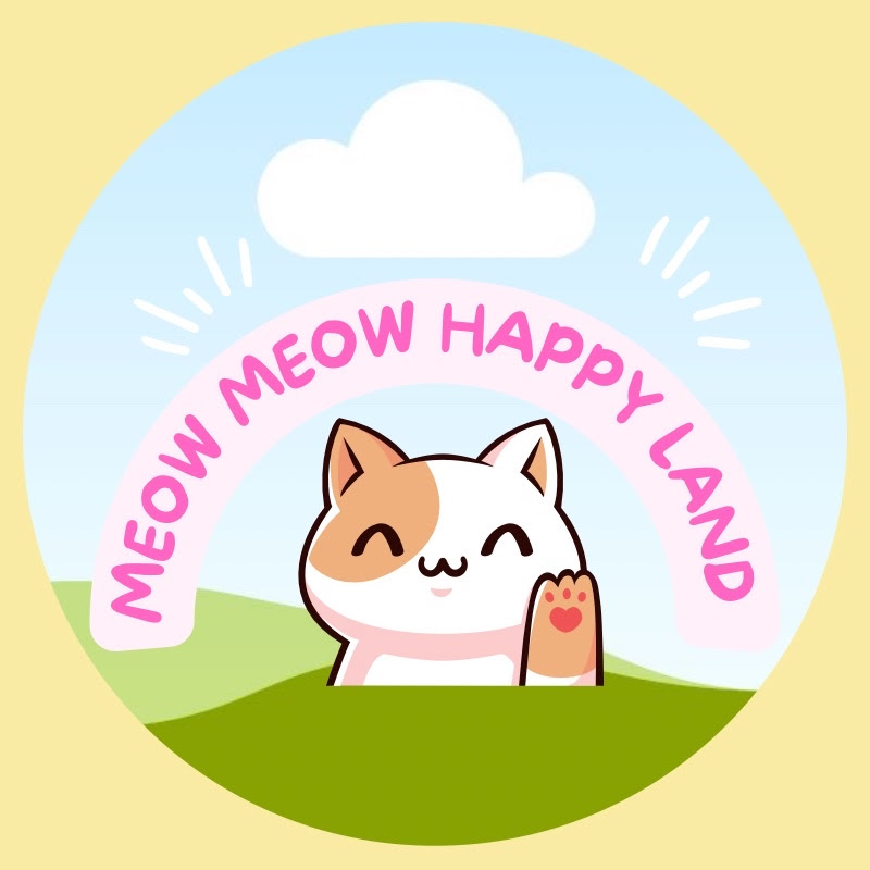 MEOW MEOW HAPPY LAND