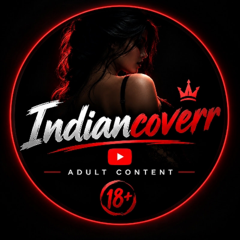 indiancoverr adult content 