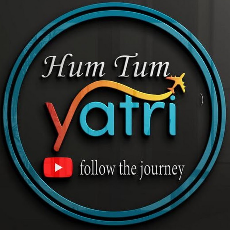 HUM TUM YATRI
