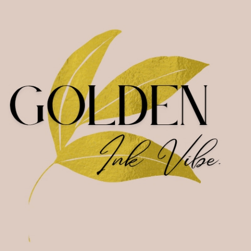 Golden Ink Vibes