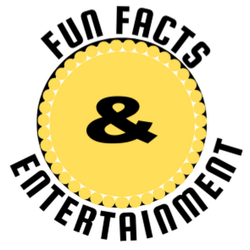 Fun Facts & Entertainment