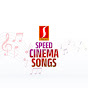 Speed Cinema Songs