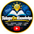 ll4Gd-p44N8-channel-avatar-TeluguOnKnowledge 