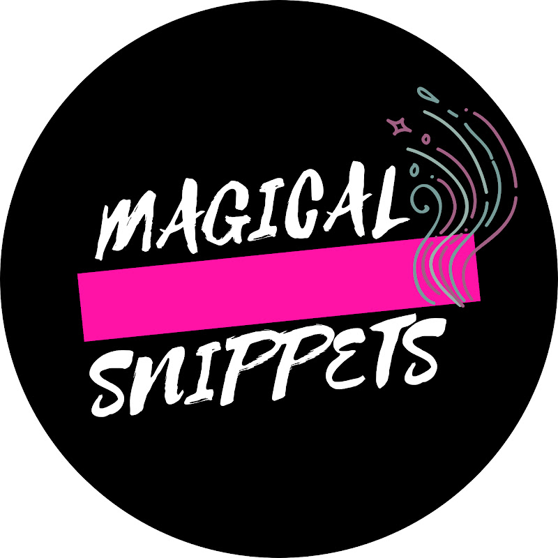 Magical Snippets