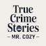wTTDjP_MiIs-channel-avatar-True Crime Stories - Mr. Cozy 