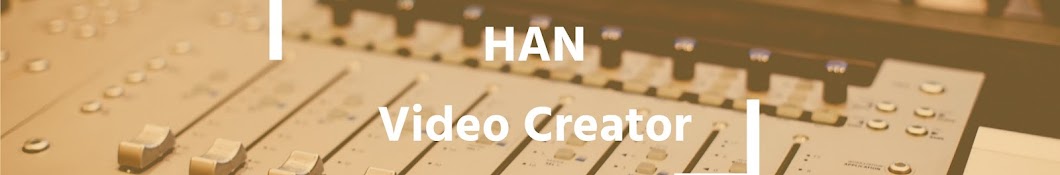 HAN Video Creator Avatar de canal de YouTube