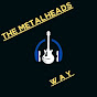 The Metalheads Way